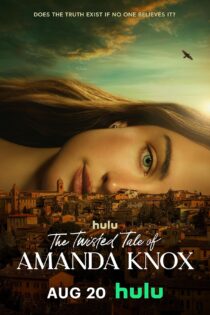 دانلود سريال The Twisted Tale of Amanda Knox 2025 دانلود سريال The Twisted Tale of Amanda Knox 2025