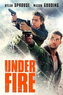 دانلود فيلم Under Fire 2025 | زیر آتش دانلود فيلم Under Fire 2025 | زیر آتش
