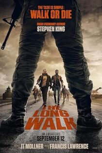 دانلود فيلم The Long Walk 2025 | پیاده‌روی طولانی