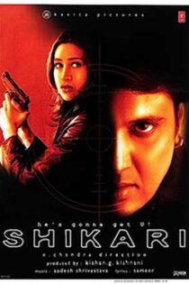 دانلود فيلم Shikari 2000 | شکارچی دانلود فيلم Shikari 2000 | شکارچی