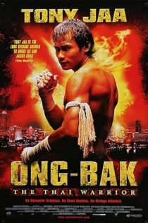 دانلود فيلم Ong-Bak: The Thai Warrior 2003 | اونگ-باک: جنگجوی تایلندی