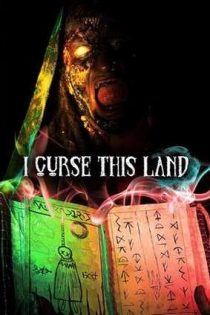 دانلود فيلم I Curse This Land 2024 | من این سرزمین را نفرین میکنم دانلود فيلم I Curse This Land 2024 | من این سرزمین را نفرین میکنم