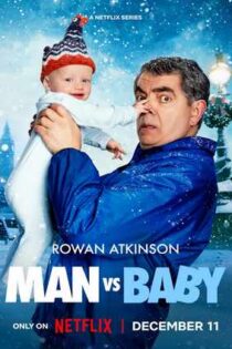 دانلود سريال Man vs Baby 2025 | مرد در مقابل کودک دانلود سريال Man vs Baby 2025 | مرد در مقابل کودک