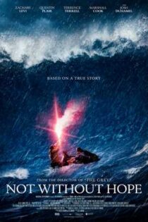 دانلود فيلم Not Without Hope 2025 | نه بدون امید دانلود فيلم Not Without Hope 2025 | نه بدون امید