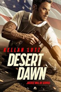 دانلود فيلم Desert Dawn 2025 | سپیده دم صحرا
