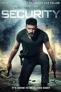 دانلود فيلم Security 2017 | امنیت دانلود فيلم Security 2017 | امنیت