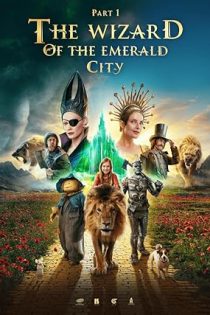 دانلود فيلم The Wizard of the Emerald City 2025 | جادوگر شهر زمرد دانلود فيلم The Wizard of the Emerald City 2025 | جادوگر شهر زمرد
