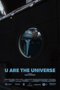 دانلود فيلم U Are the Universe 2024 | تو کائناتی دانلود فيلم U Are the Universe 2024 | تو کائناتی