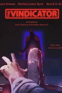 دانلود فيلم The Vindicator 2025 | وجیهه کننده دانلود فيلم The Vindicator 2025 | وجیهه کننده