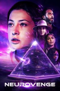 دانلود فيلم Neurovenge 2025 | نوروونج