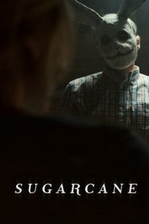 دانلود فيلم Sugarcane 2025 | نیشکر