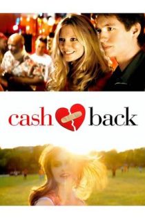 دانلود فيلم Cashback 2006 | بازگشت وجه نقد