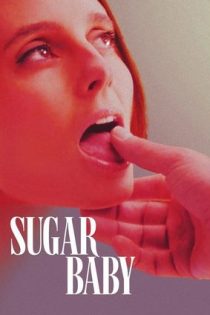 دانلود فيلم Sugar Baby 2024 | عزیزم قند