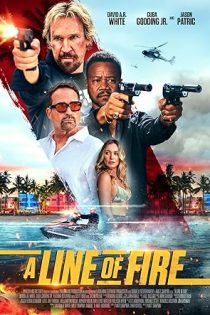 دانلود فيلم A Line of Fire 2025 | خطی از آتش