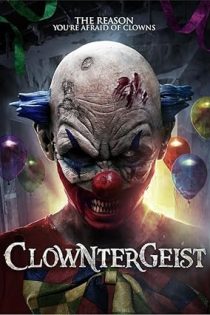 دانلود فيلم Clowntergeist 2017 | دلقک روح