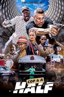 دانلود فيلم Cop & a Half 2025 | پلیس و نصفی