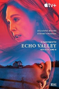 دانلود فيلم Echo Valley 2025 | دره اکو دانلود فيلم Echo Valley 2025 | دره اکو