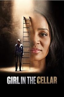 دانلود فيلم Girl in the Cellar 2025 | دختر در انبار