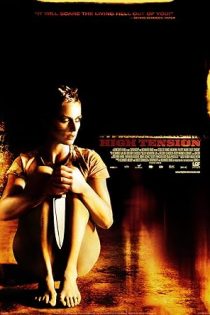 دانلود فيلم High Tension 2003 | تنش بالا