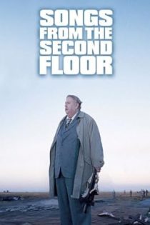 دانلود فيلم Songs from the Second Floor 2000 | آهنگ‌هایی از طبقه دوم