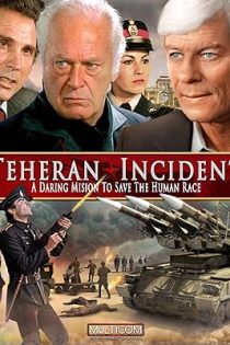 دانلود فيلم The Tehran Incident 1979 | حادثه تهران دانلود فيلم The Tehran Incident 1979 | حادثه تهران