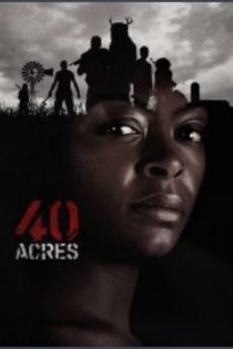 دانلود فيلم 40 Acres 2024 | چهل هکتار