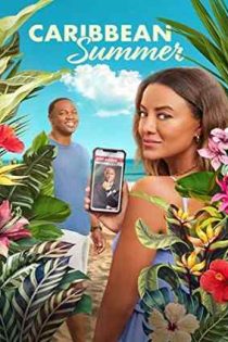 دانلود فيلم Caribbean Summer 2022 | تابستان کاراییب