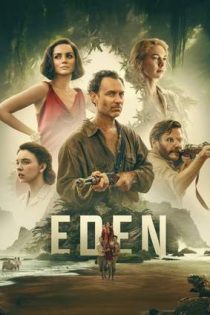 دانلود فيلم Eden 2024 | بهشت
