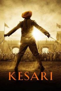 دانلود فيلم Kesari 2019 | زعفرانی