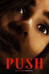 دانلود فيلم Push 2024 | هل
