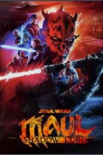 دانلود سریال Star Wars: Maul – Shadow 2026 | جنگ ستارگان: مال – ارباب سایه دانلود سریال Star Wars: Maul – Shadow 2026 | جنگ ستارگان: مال – ارباب سایه