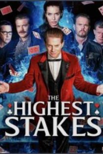 دانلود فيلم The Highest Stakes 2026 | بالاترین سهام