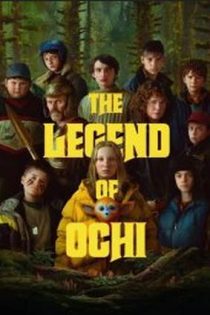 دانلود فيلم The Legend of Ochi 2025 | افسانه اوچی دانلود فيلم The Legend of Ochi 2025 | افسانه اوچی