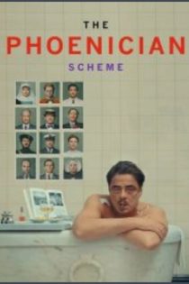 دانلود فيلم The Phoenician Scheme 2025 | طرح فنیقی دانلود فيلم The Phoenician Scheme 2025 | طرح فنیقی