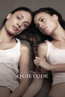 دانلود فيلم The Quietude 2018 | آرامش