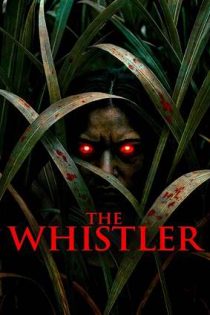 دانلود فيلم The Whistler 2026 | سوت زن دانلود فيلم The Whistler 2026 | سوت زن