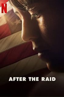 دانلود فيلم After the Raid 2019 | بعد از یورش دانلود فيلم After the Raid 2019 | بعد از یورش