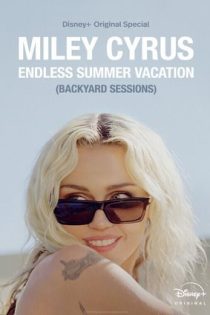 دانلود فيلم Miley Cyrus: Endless Summer Vacation 2023