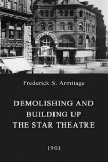 دانلود فيلم Demolishing and Building Up the Star Theatre 1901 دانلود فيلم Demolishing and Building Up the Star Theatre 1901