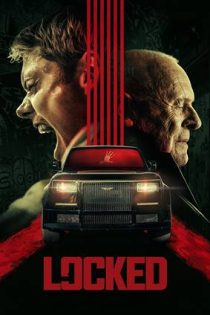 دانلود فيلم Locked 2025 | محبوس دانلود فيلم Locked 2025 | محبوس