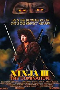 دانلود فيلم Ninja III: The Domination 1984 | نینجا 3: سلطه