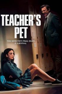 دانلود فيلم Teacher’s Pet 2025 | حیوان خانگی معلم