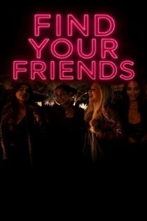دانلود فيلم Find Your Friends 2025 | دوستان خود را پیدا کنید