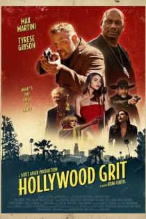 دانلود فيلم Hollywood Grit 2025 | سرسختی هالیوود
