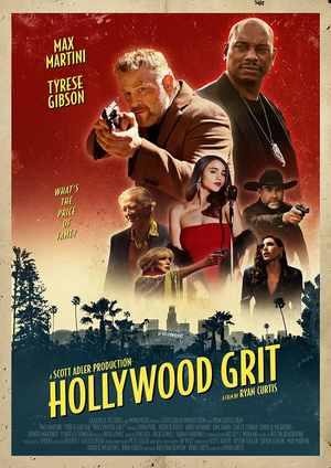 دانلود فيلم Hollywood Grit 2025 | سرسختی هالیوود