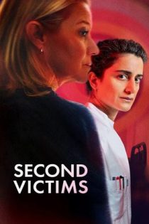 دانلود فيلم Second Victims 2025 | قربانیان بعدی
